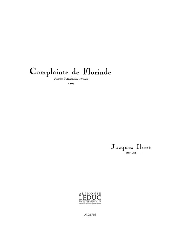 Jacques Ibert: Complainte de Florinde: Voice: Score