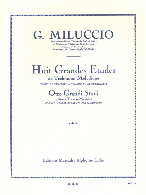 Giacomo Miluccio: 8 Grandes Etudes de Technique melodique: Clarinet: Study
