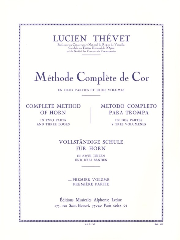 Lucien Thvet: Mthode Complte de Cor (Volume 1): French Horn: Instrumental