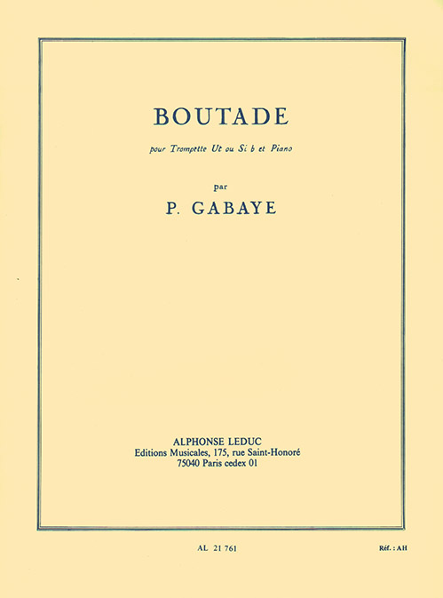 Pierre Gabaye: Boutade: Trumpet: Instrumental Work