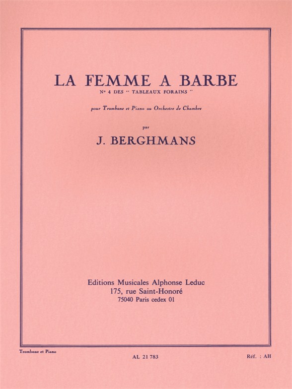 Jose Berghmans: Jose Berghmans: La Femme a Barbe: Trombone: Instrumental Work