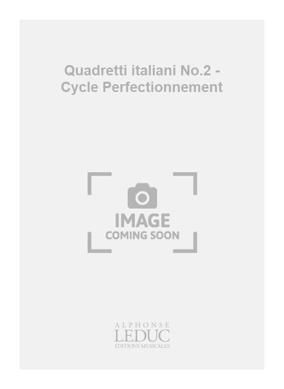 Charles Chaynes: Quadretti italiani No.2 - Cycle Perfectionnement