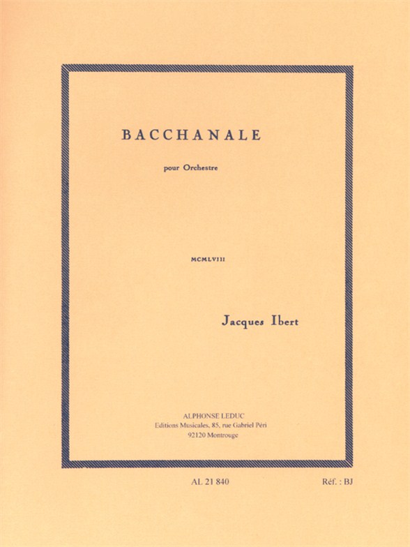 Jacques Ibert: Bacchanale: Orchestra: Score