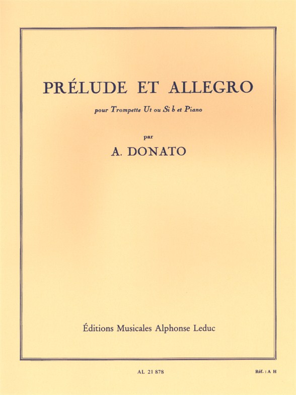 Anthony Donato: Prélude Et Allegro (Trumpet): Trumpet: Instrumental Work