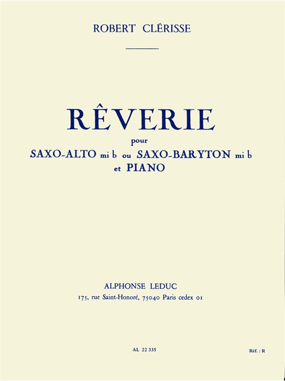 Robert Clerisse: Reverie: Saxophone: Instrumental Work