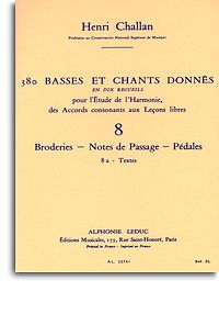 Henri Challan: 380 Basses et Chants Donnés Vol. 8A: Voice: Instrumental Work