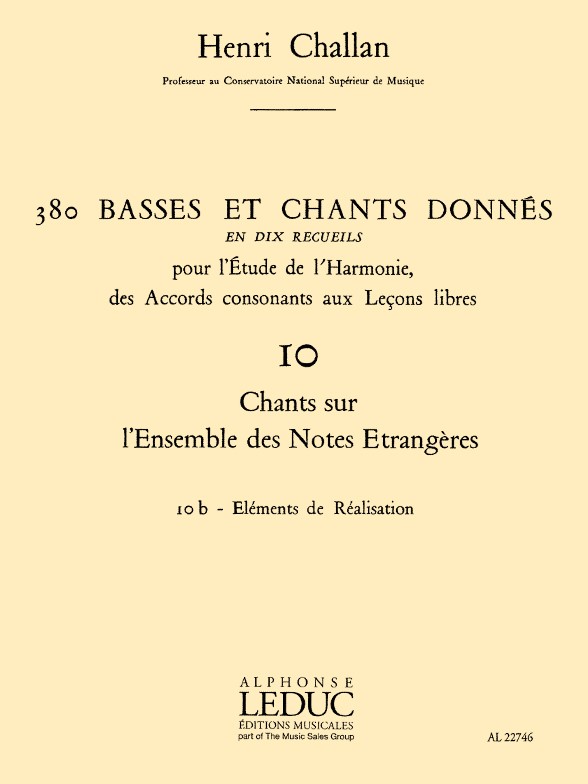 Henri Challan: 380 Basses et Chants Donnés Vol. 10B: Voice: Instrumental Work