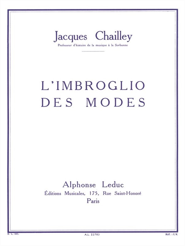 Jacques Chailley: L'Imbroglio Des Modes: Instrumental Work