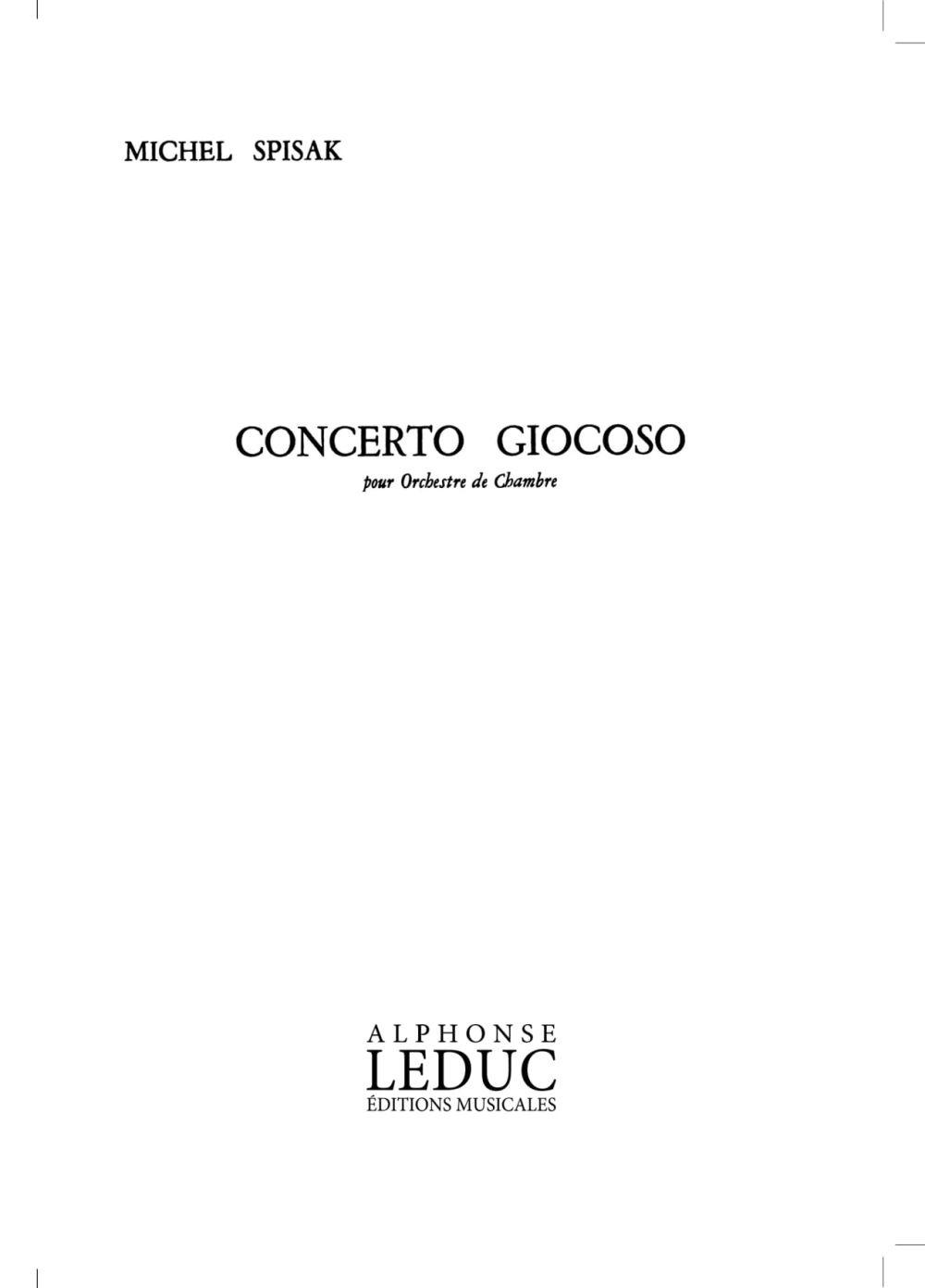 Michal Spisak: Concerto Giocoso