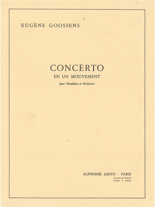 Eugene Goossens: Eugene Goossens: Concerto en 1 Mouvement Op.45: Oboe: Score