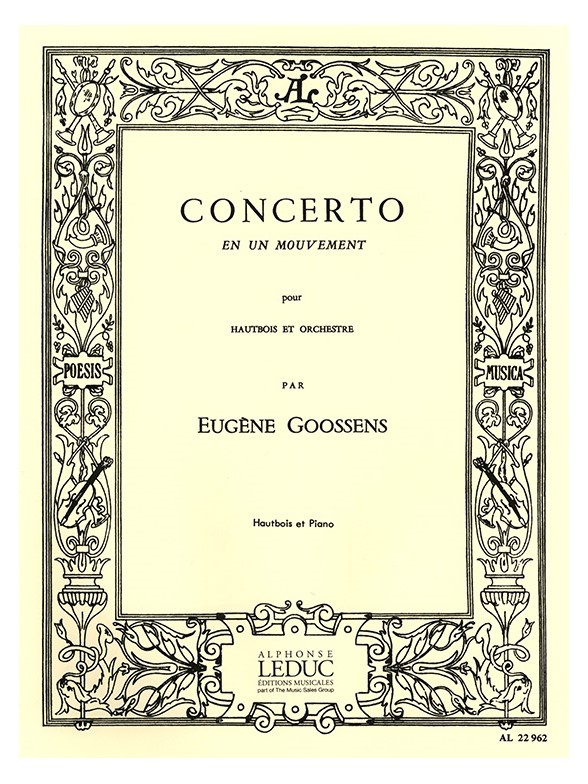 Eugene Goossens: Eugene Goossens: Concerto en 1 Mouvement Op.45: Oboe: