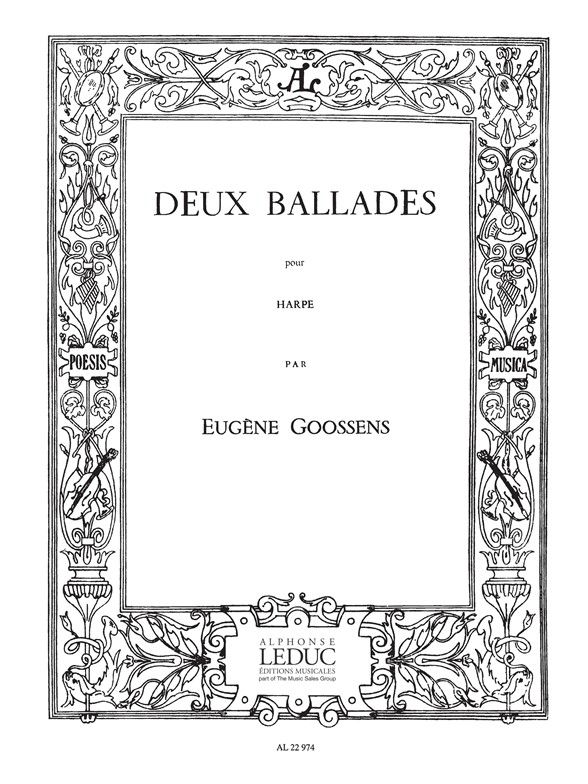 Eugene Goossens: Two Ballades (Harp Solo): Harp: Instrumental Work