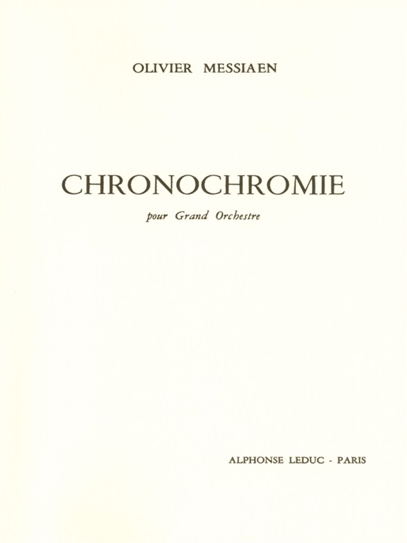 Olivier Messiaen: Time-Colour (Orchestra): Orchestra: Study Score