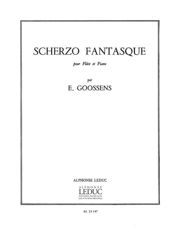 Eugene Goossens: Scherzo Fantasque: Flute: Score