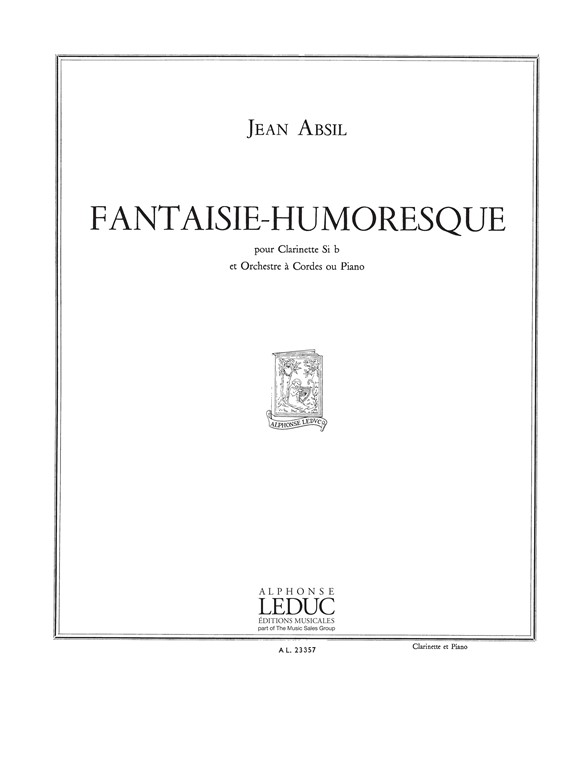 Jean Absil: Fantaisie-Humoresque -Clar. Et: Clarinet: Score