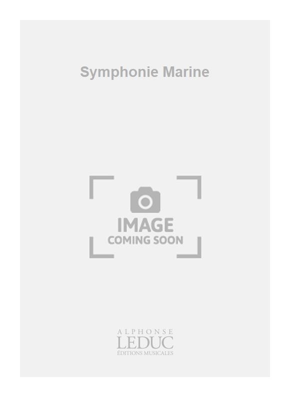Jacques Ibert: Symphonie Marine