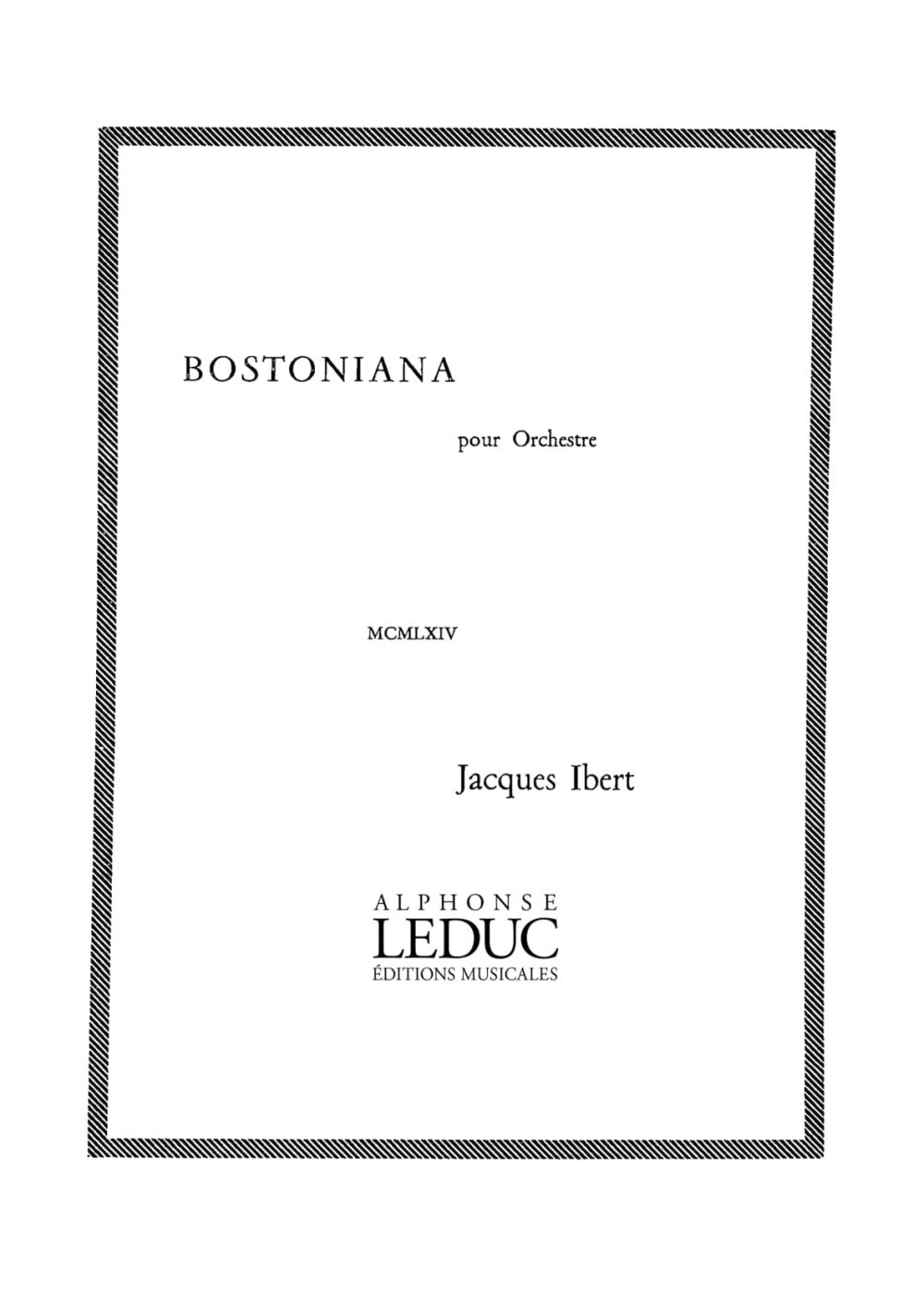 Jacques Ibert: Bostoniana
