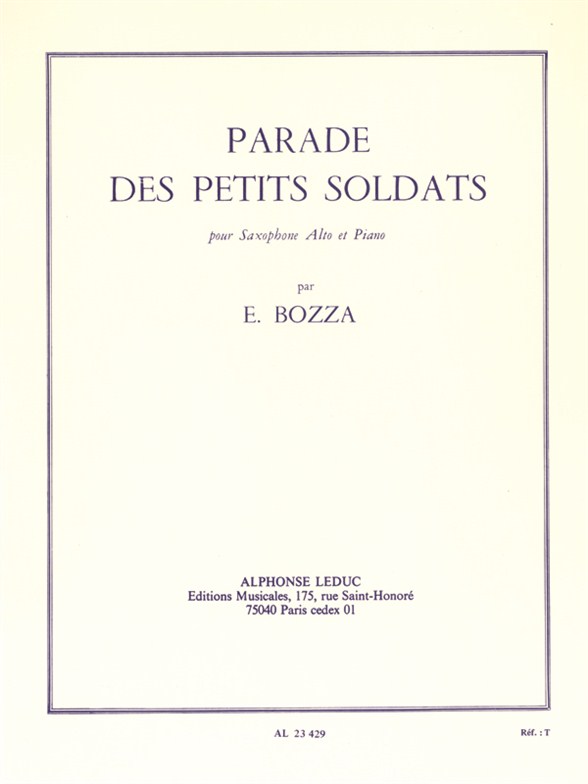 Bozza: Parade Des Petits Soldats: Alto Saxophone: Instrumental Work