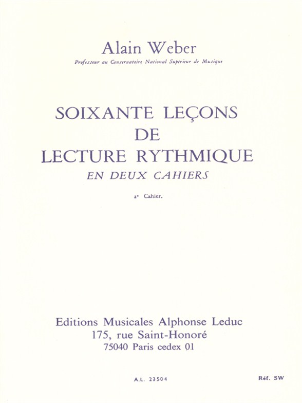Alain Weber: 60 Leons De Lecture Rythmique Vol.2: Score