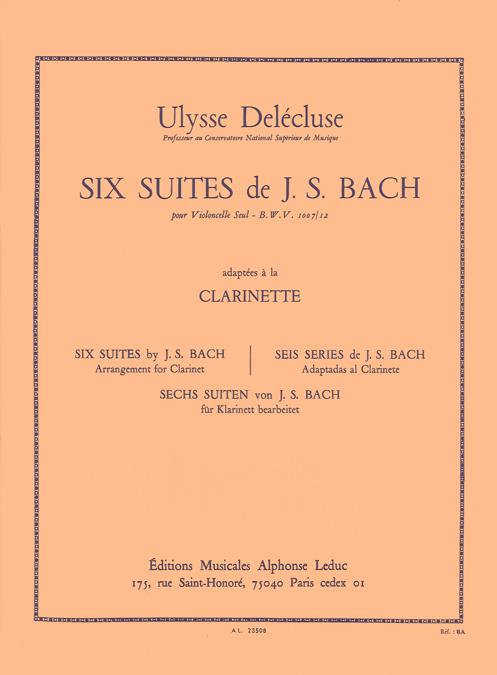 Johann Sebastian Bach: 6 Suites BWV1007-1012: Clarinet: Instrumental Album