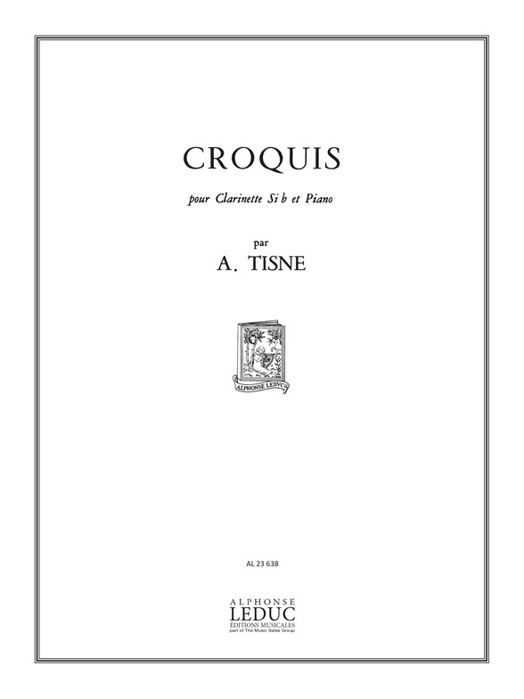 Antoine Tisne: Croquis Op32 N02: Clarinet: Score