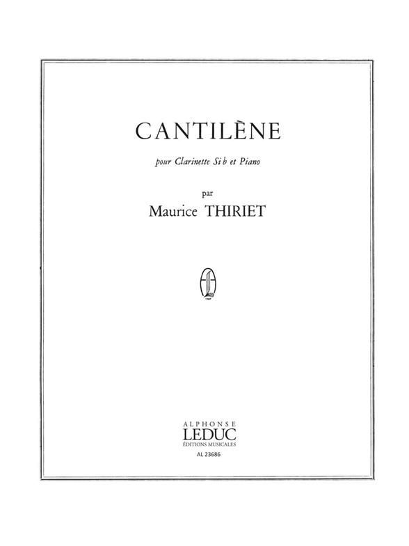 Thiriet: Cantilene: Clarinet: Score