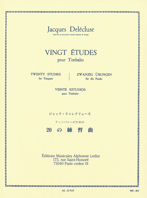 Jacques Del�cluse: 20 Etudes pour Timbales: Timpani: Study