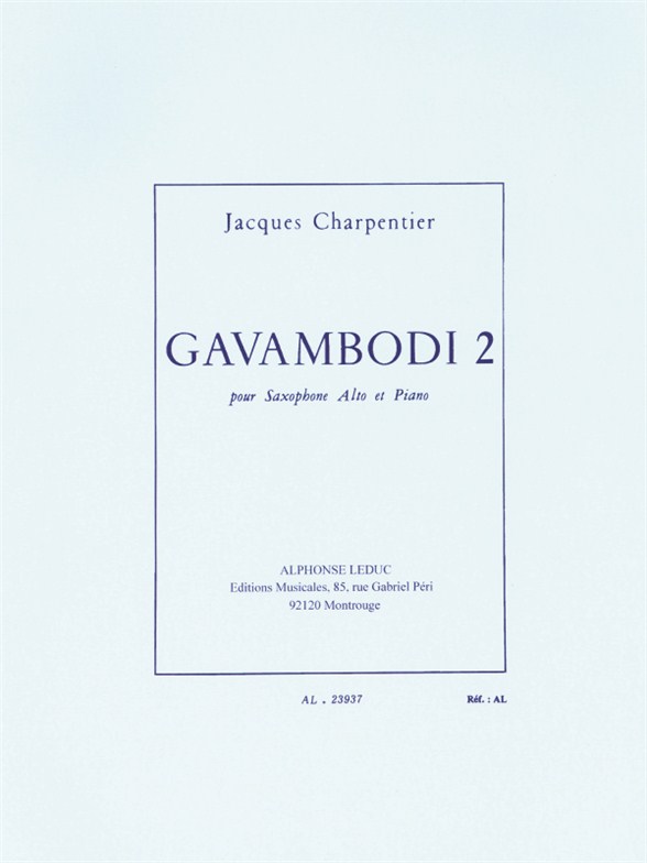 Jacques Charpentier: Gavambodi 2: Saxophone: Instrumental Work