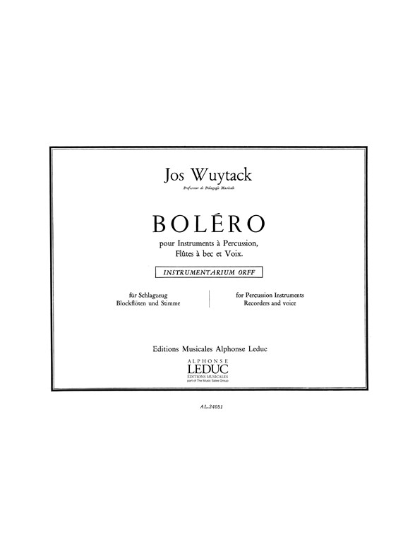 Jos Wuytack: Bolero Recorder Voice & Percussion Instrument: Treble Recorder: