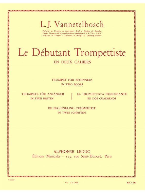 Louis Julien Vannetelbosch: Debutant Trompettiste 1: Trumpet: Study