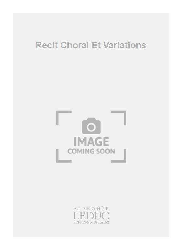 Joly: Recit Choral Et Variations