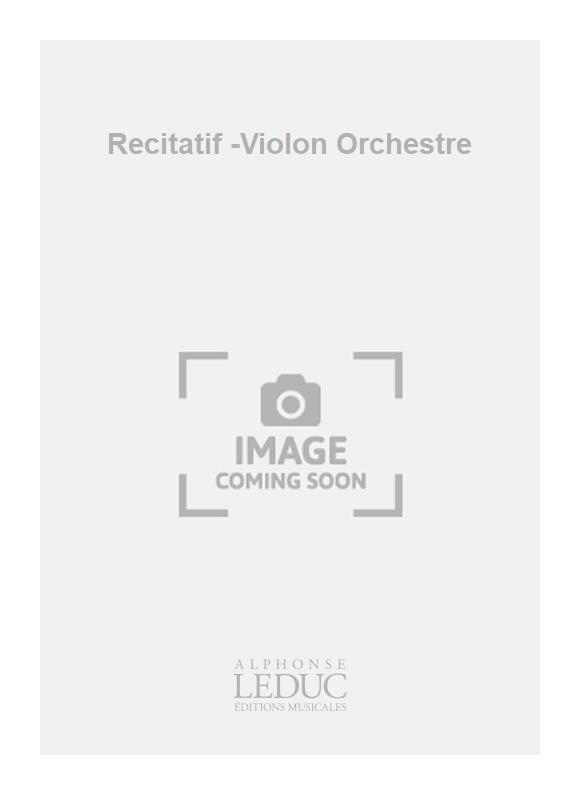 Jacques Charpentier: Recitatif -Violon Orchestre