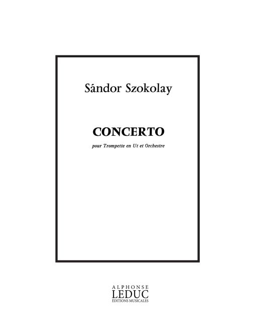 Sándor Szokolay: Concerto -Trompette Et Orch.