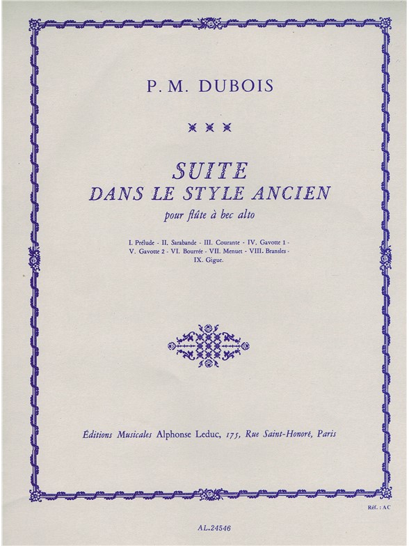 Pierre-Max Dubois: Suite dans le Style ancien for Alto Recorder Solo: Treble