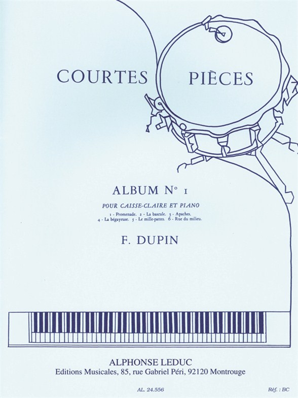 François Dupin: François Dupin: Courtes Pieces Vol.1: Snare Drum: Instrumental