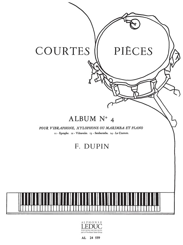 Franois Dupin: Franois Dupin: Courtes Pieces Vol.4: Tuned Percussion: