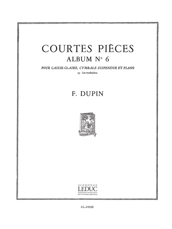 Franois Dupin: Franois Dupin: Courtes Pieces Vol.6: Percussion: Score
