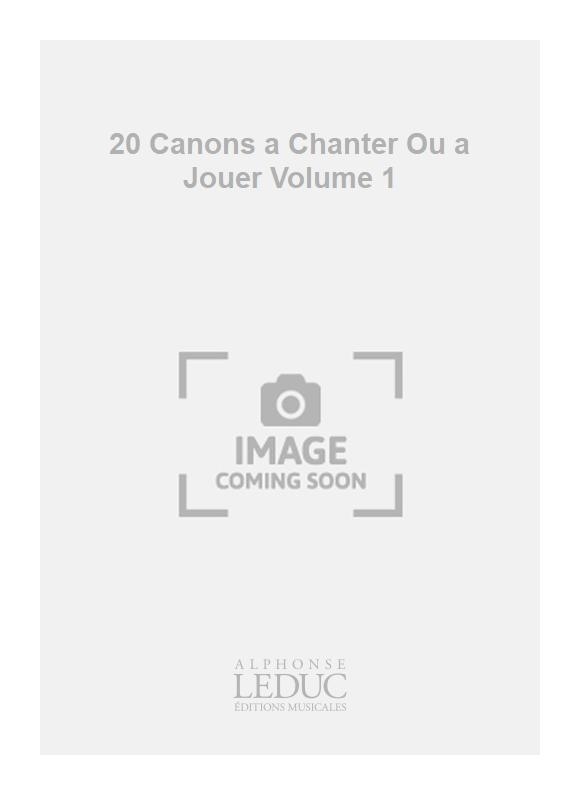 Edmund Pendleton: 20 Canons a Chanter Ou a Jouer Volume 1