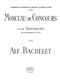 Bachelet: Morceau De Concours: Trombone: Score