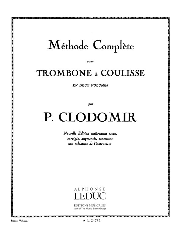 Pierre-Franois Clodomir: Mthode Complte de Trombone  Vol.1: Trombone: