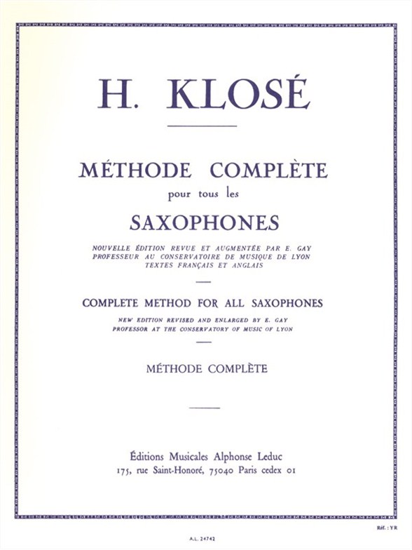 Hyacinthe-Eléonore Klosé: Methode de Saxophone Complet: Saxophone: Instrumental