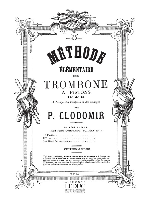 Pierre-Franois Clodomir: Methode Elementaire: Trombone: Instrumental Work