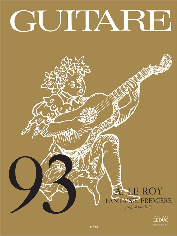 Adrian Le Roy: Adrien le Roy: Fantaisie No.1: Guitar: Score