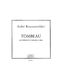 Andr Boucourechliev: Tombeau: Clarinet: Score