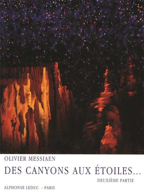 Olivier Messiaen: Des Canyons aux Etoiles Part 2: Orchestra: Score