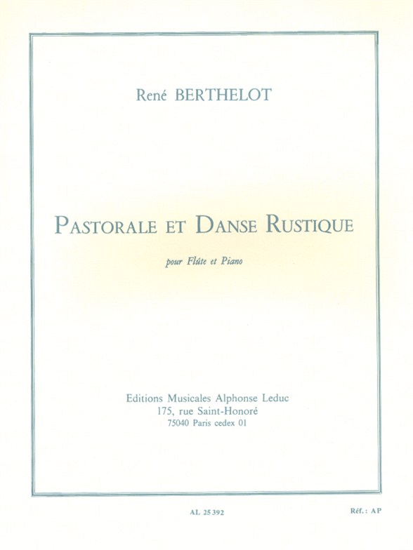 René Berthelot: Pastorale Et Danse Rustique: Flute: Instrumental Work