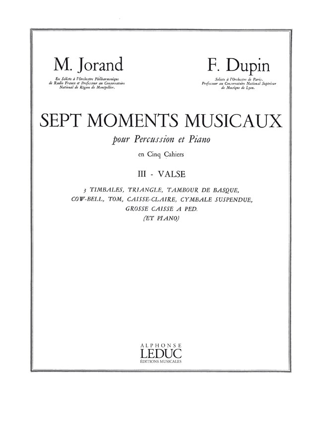 Marcel Jorand Franois Dupin: 7 Moments musicaux 3 - Valse: Percussion: