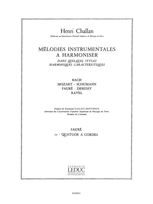 Henri Challan: Melodies Instrumentales a Harmoniser Vol. 11: String Quartet: