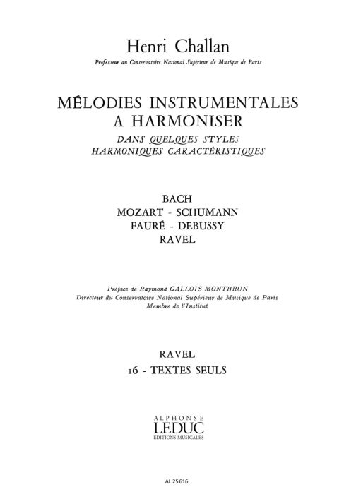 Henri Challan: Melodies Instrumentales A Harmoniser Volume 16