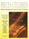 Marcel Mule: Famous Pieces For Alto Saxophone and Piano Vol. 2: Alto Saxophone: